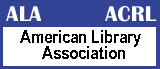 American Library Association - Association of College & Research Libraries 