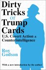 [Dirty Tricks or Trump Cards]