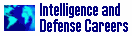 Intelligence and 
Defense Careers